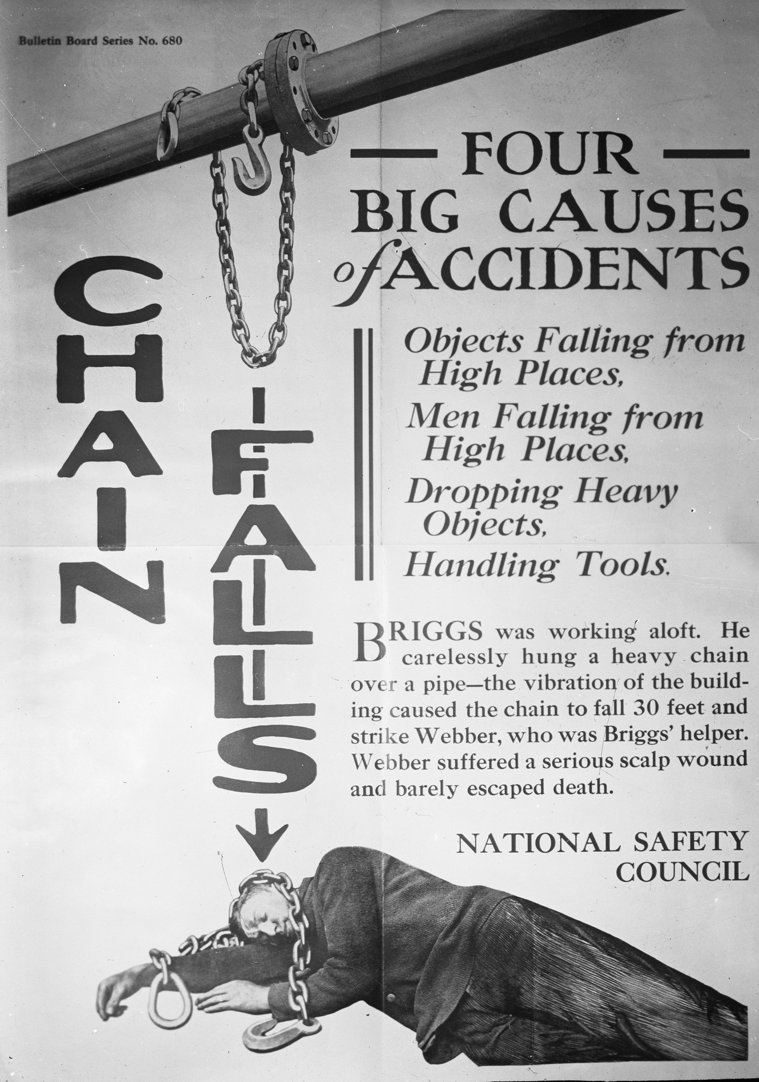 Schwarz-weißes Plakat mit der Aufschrift "Vier große Unfallursachen" zeigt ein Bild einer Person auf einem Pfahl liegend mit Ketten daran.