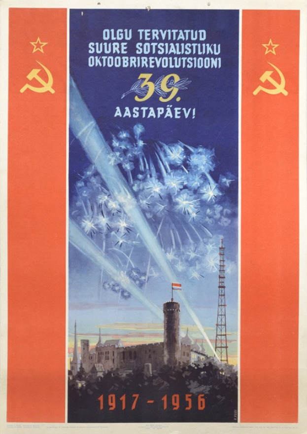 Sowjetische Propaganda-Plakat aus den Jahren 1917-1956 mit einem Gebäude mit Türmen und einer Fahne, Feuerwerk am Himmel und textlichem Bezug zur Sowjetunion.