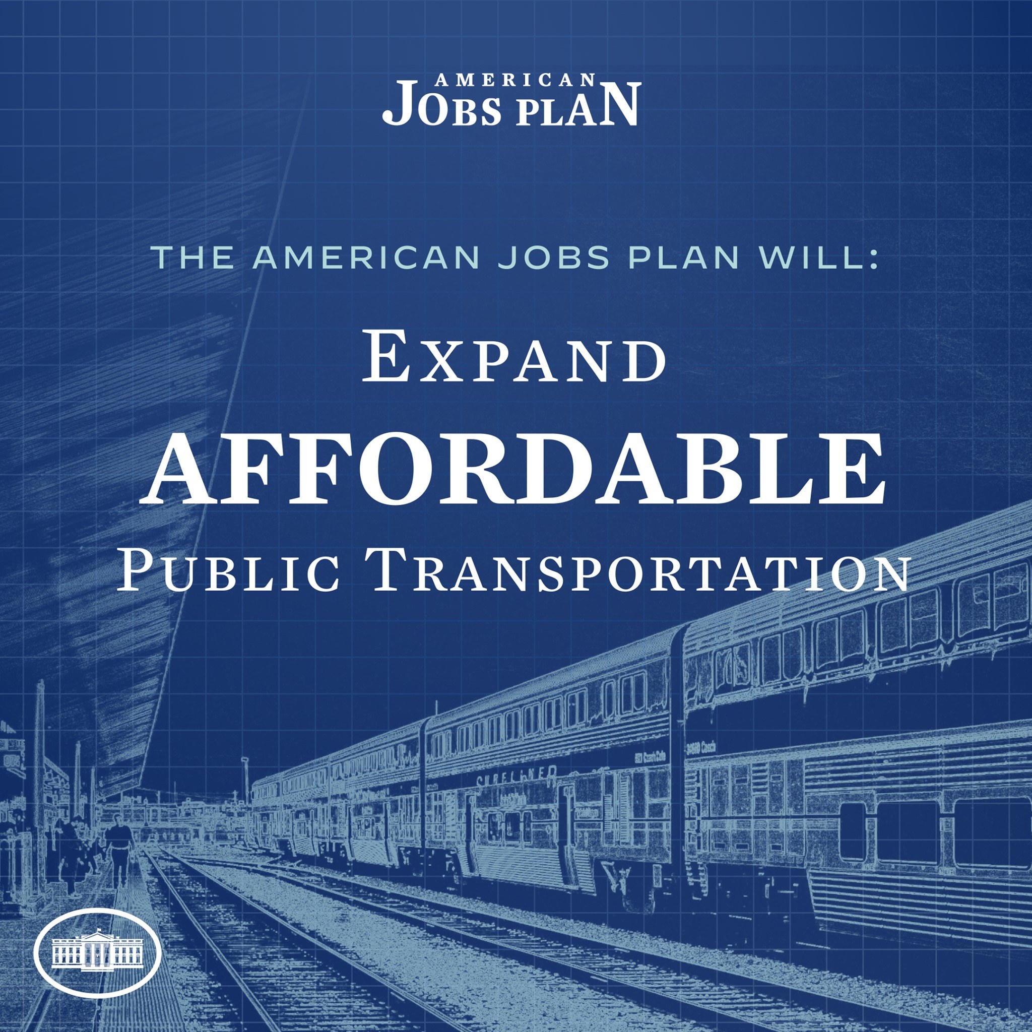 Plakat mit einem Zug auf den Schienen mit mehreren Menschen in der Nähe und dem Text "The American Jobs Plan Will Expand Affordable Public Transportation".