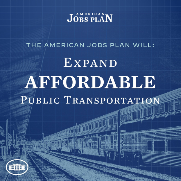 Plakat mit einem Zug auf den Schienen mit mehreren Menschen in der Nähe und dem Text "The American Jobs Plan Will Expand Affordable Public Transportation".