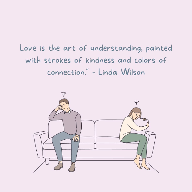 Eine Karikatur eines Mannes und einer Frau, die sich auf einer Couch umarmen, mit dem Text darüber: "Liebe ist die Kunst des Verstehens, gemalt mit Strichen der Freundlichkeit und Farben der Verbindung - Linda Wilson."
