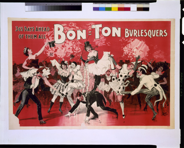 Ein Plakat mit einer Gruppe von Menschen in bunten Kostümen, die tanzen, mit dem Text "Bon-Ton Burlesquers - 365 Tage voraus" oben drauf.